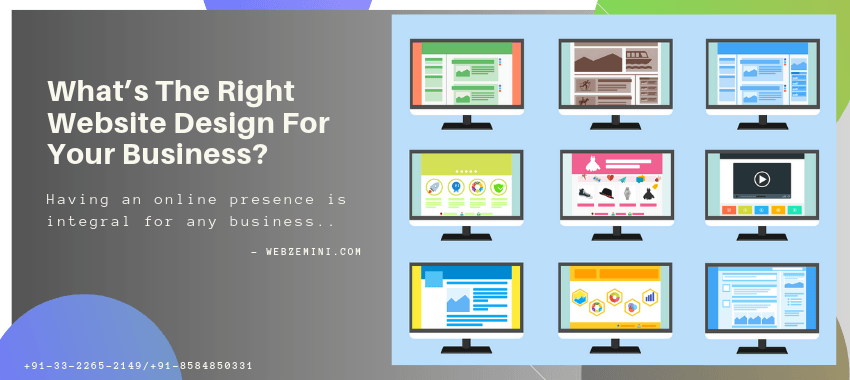 What’s The Right Website Design For Your Business?